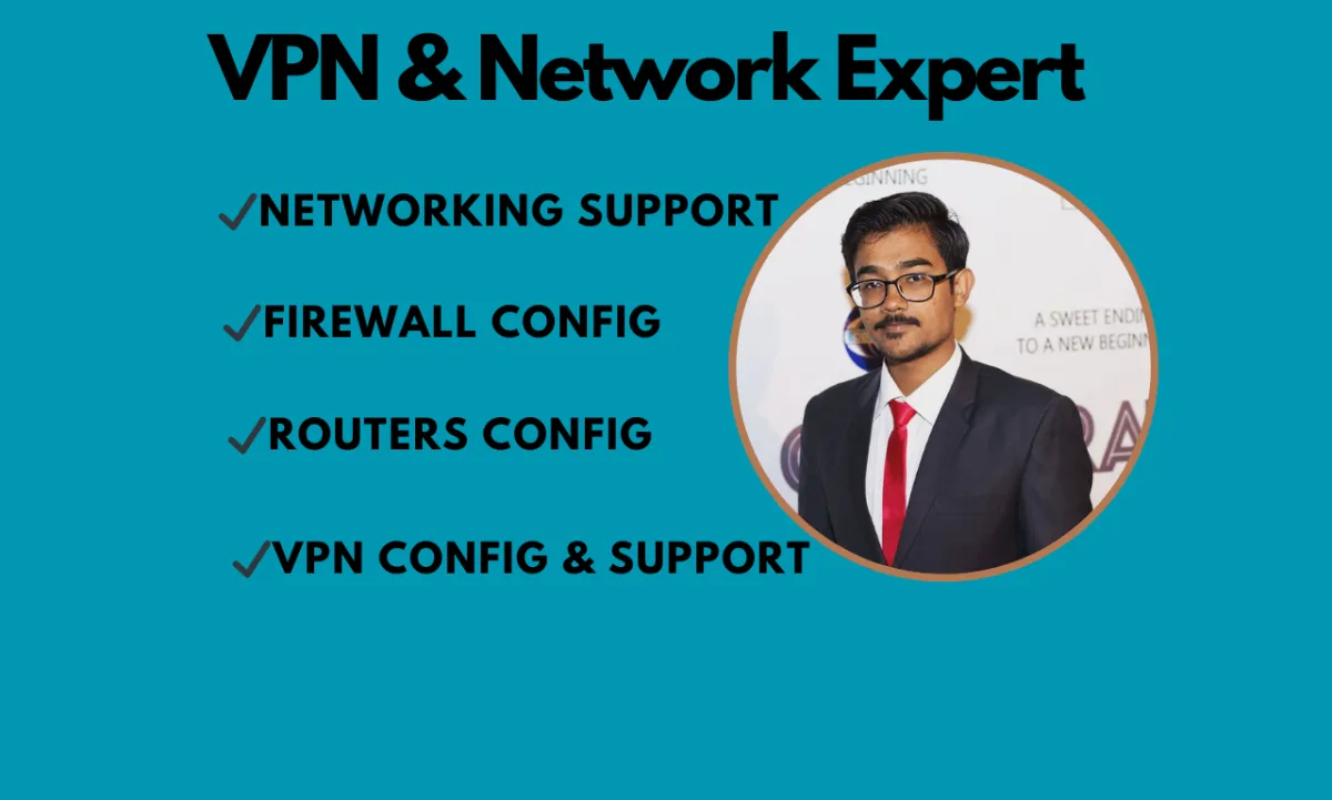 assist you remotely in VPN and Computer Networking