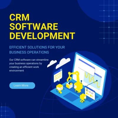 provide and develop a CRM Software