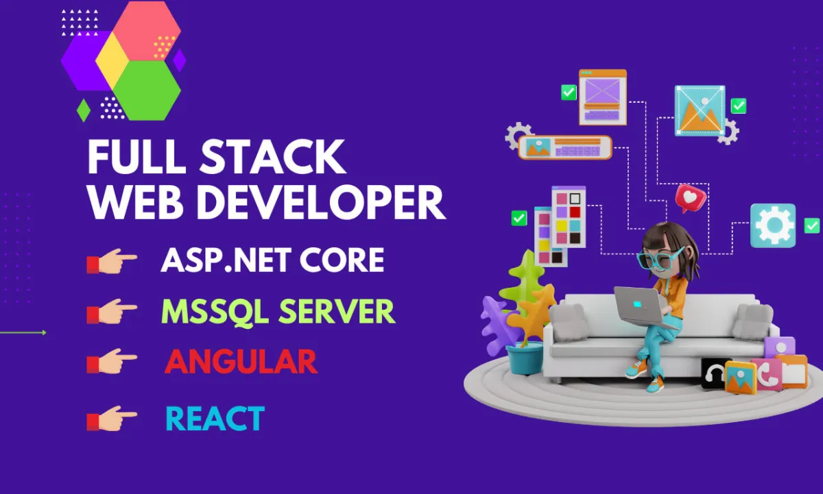 I will be your Full Stack .Net Core and Angular Developer ...